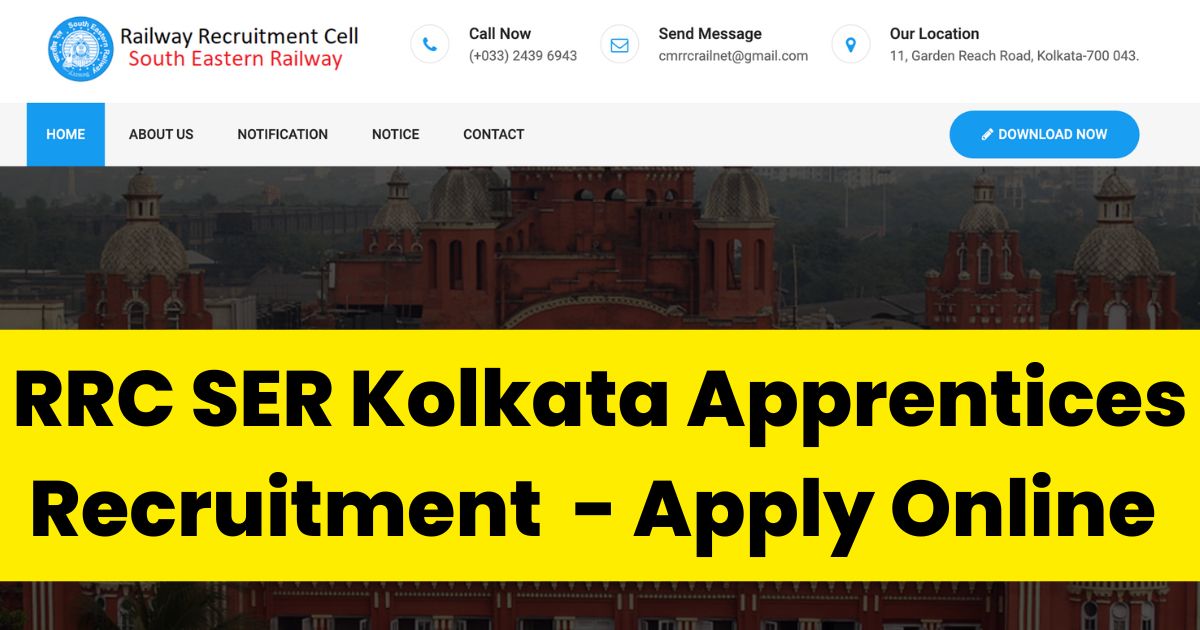 RRC SER Kolkata Apprentices Recruitment