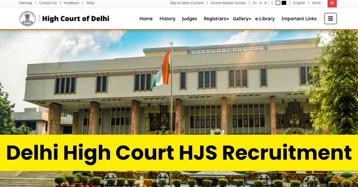 Delhi High Court Higher Judicial Service Recruitment